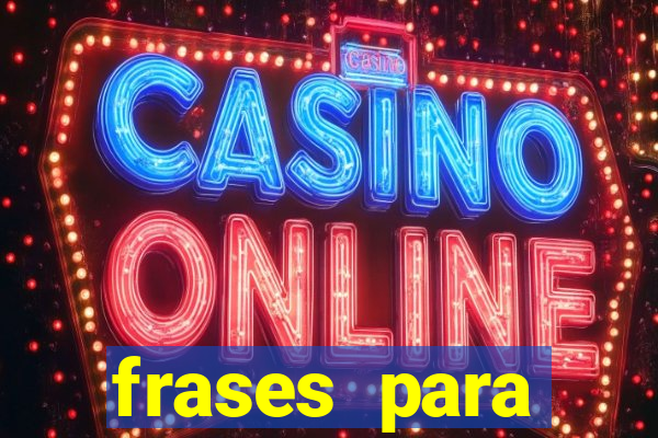 frases para pioneiros jw